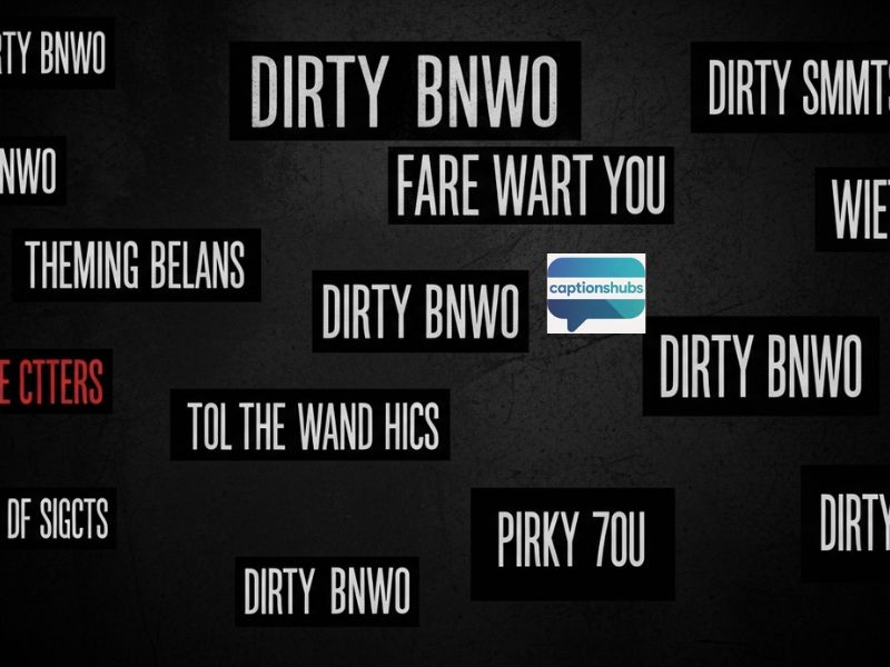 Dirty BNWO Captions for After-Dark Posts