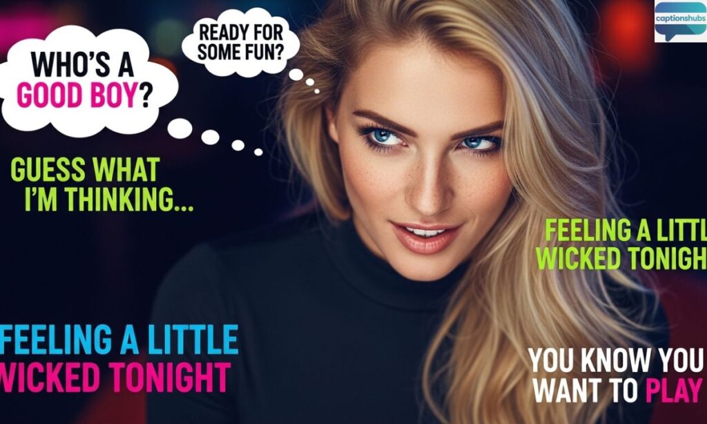 Playful BNWO Captions With a Wicked Smile